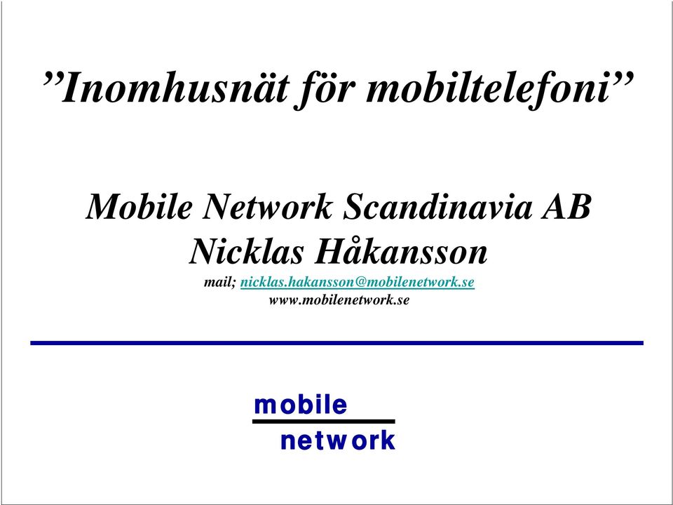 Network Scandinavia AB