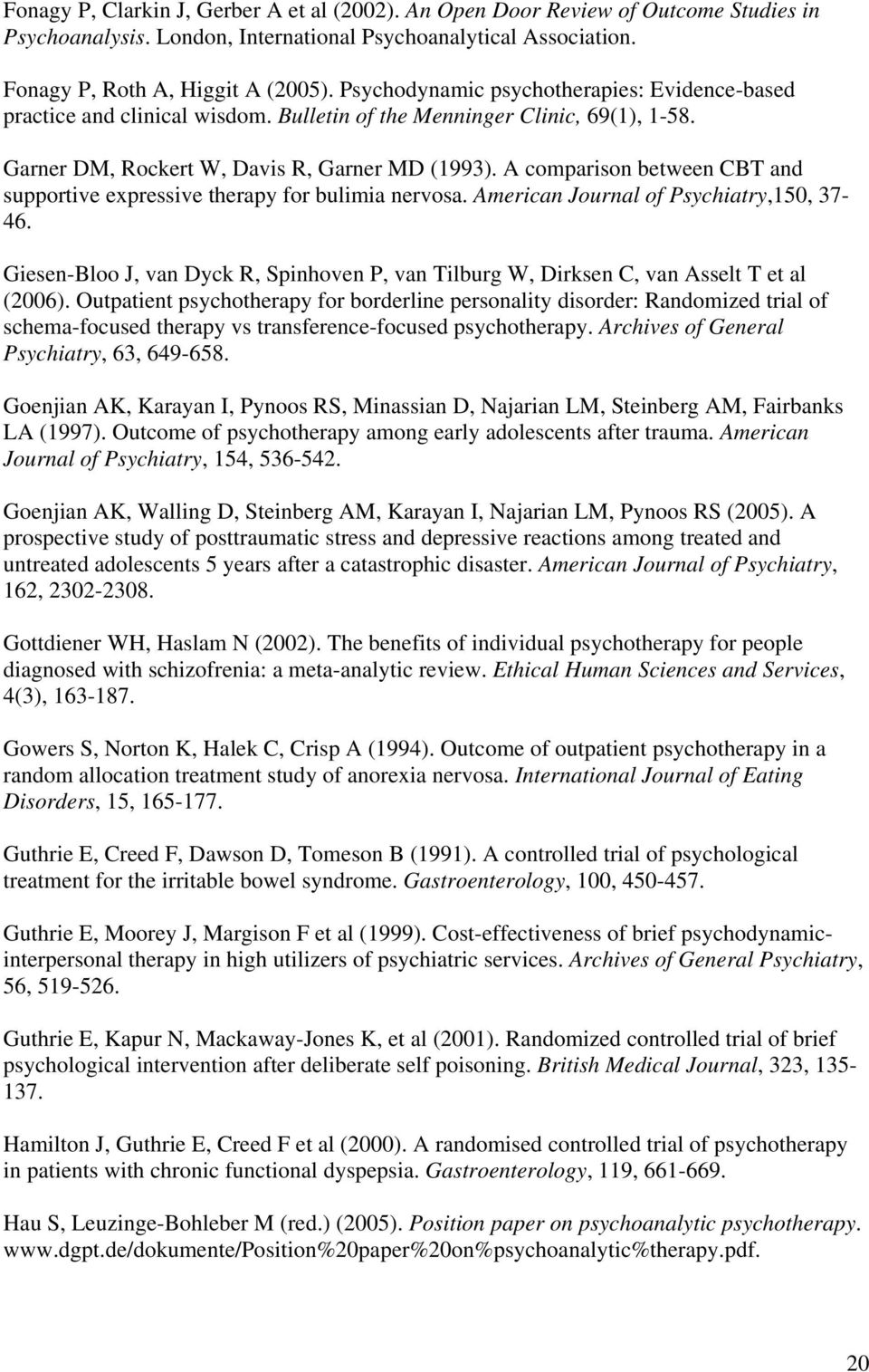 A comparison between CBT and supportive expressive therapy for bulimia nervosa. American Journal of Psychiatry,150, 37-46.