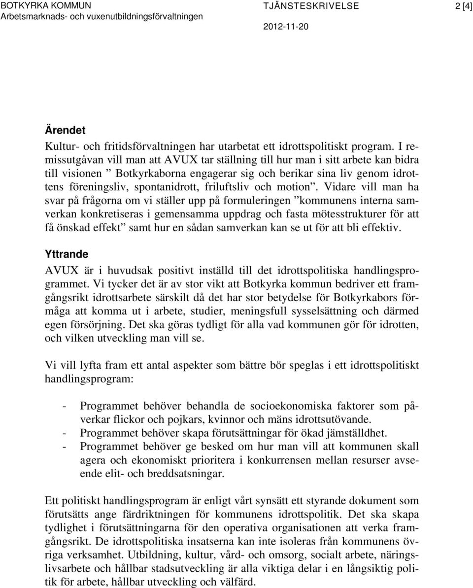 friluftsliv och motion.
