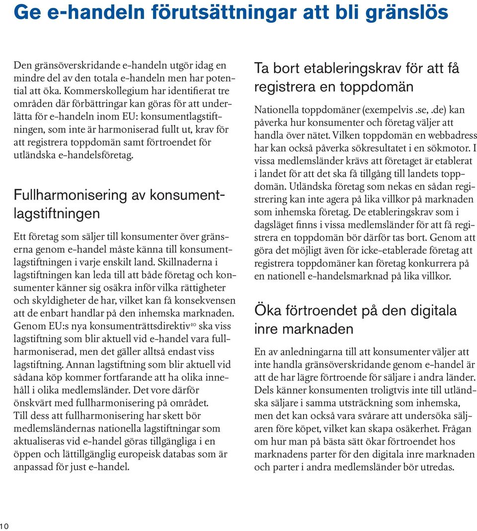 toppdomän samt förtroendet för utländska e-handelsföretag.
