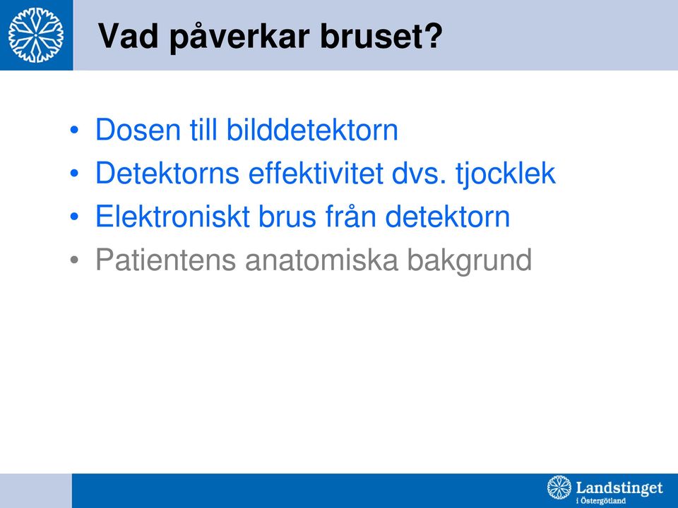 effektivitet dvs.