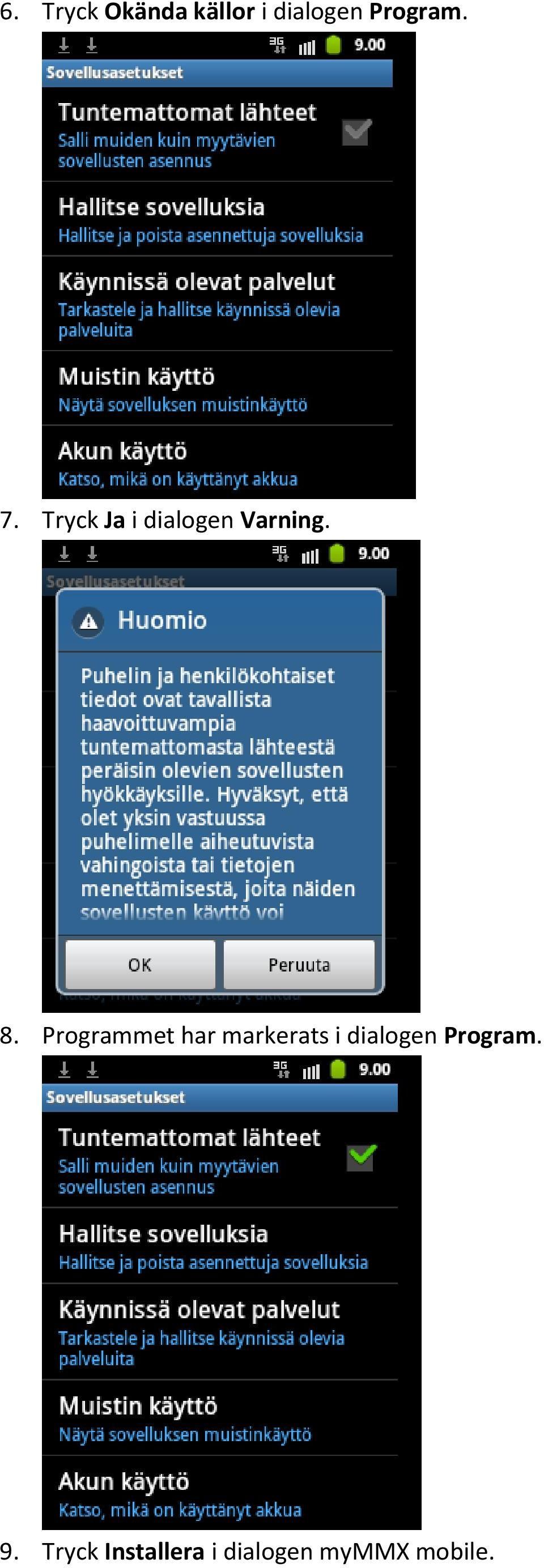 Programmet har markerats i dialogen