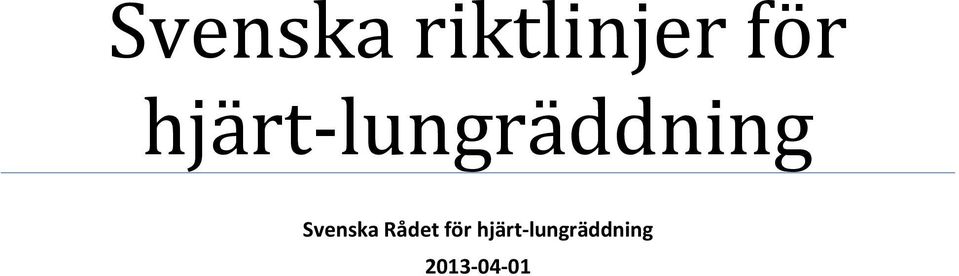 Svenska Rådet för 