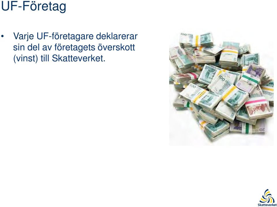 UF-företagare deklarerar