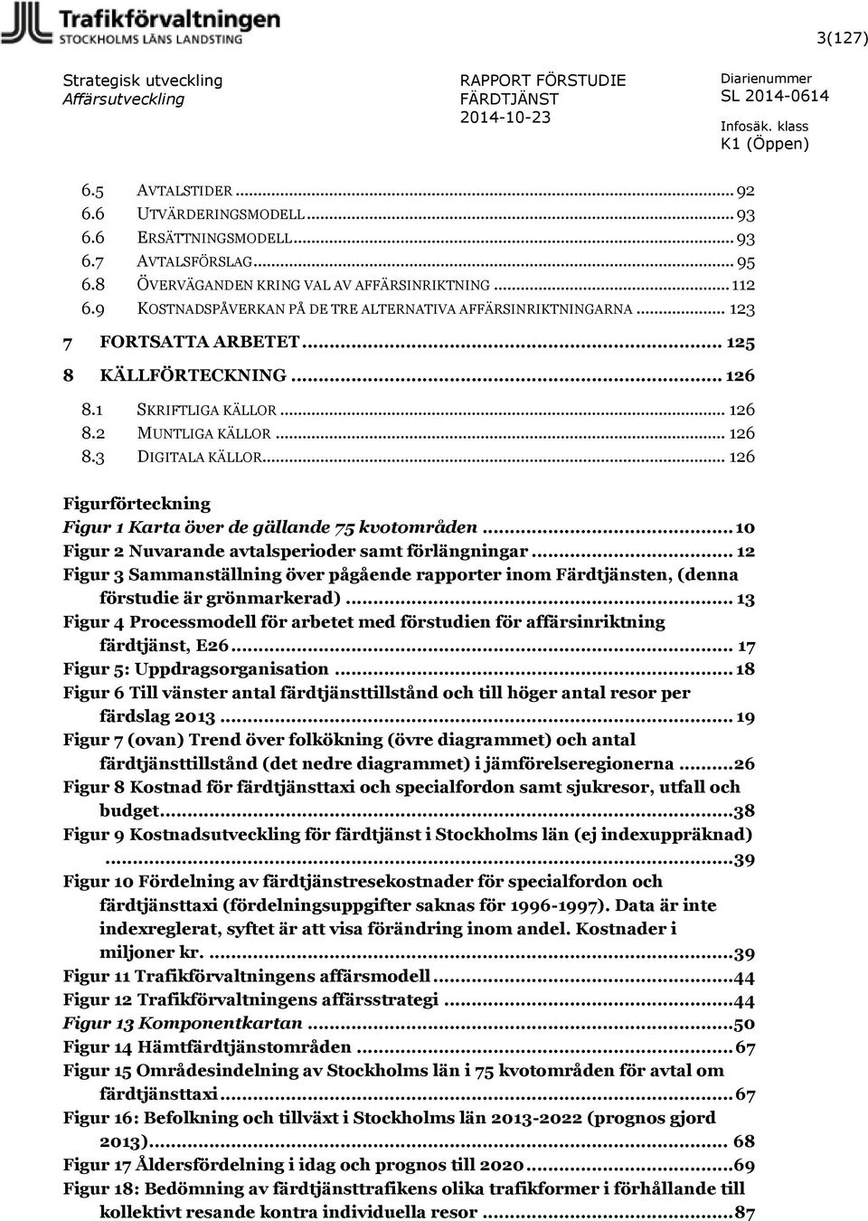.. 126 Figurförteckning Figur 1 Karta över de gällande 75 kvotområden... 10 Figur 2 Nuvarande avtalsperioder samt förlängningar.
