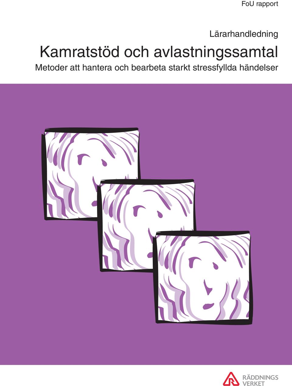 avlastningssamtal Metoder att