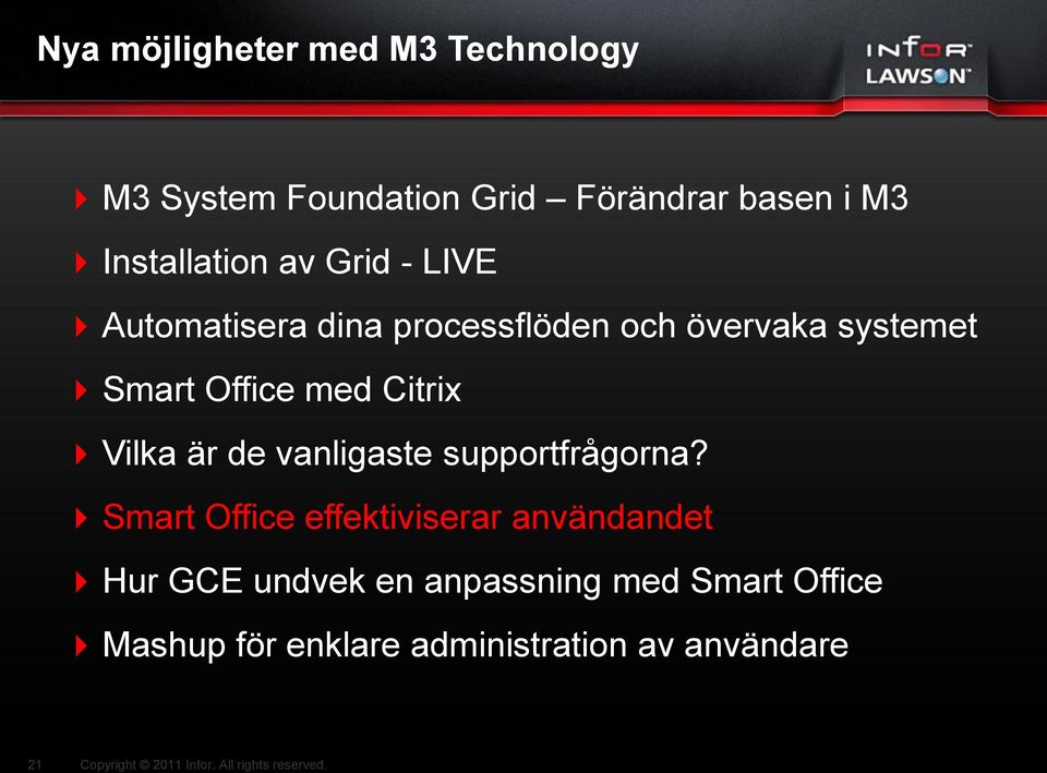 vanligaste supportfrågorna?