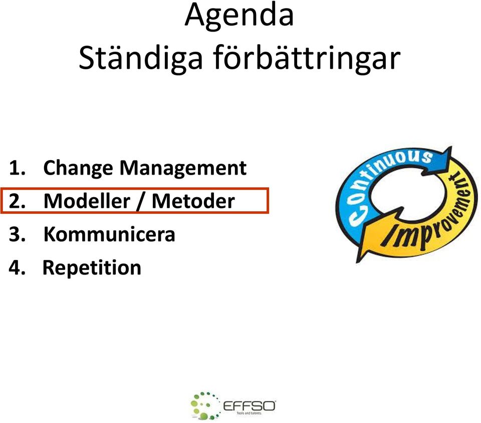 Change Management 2.