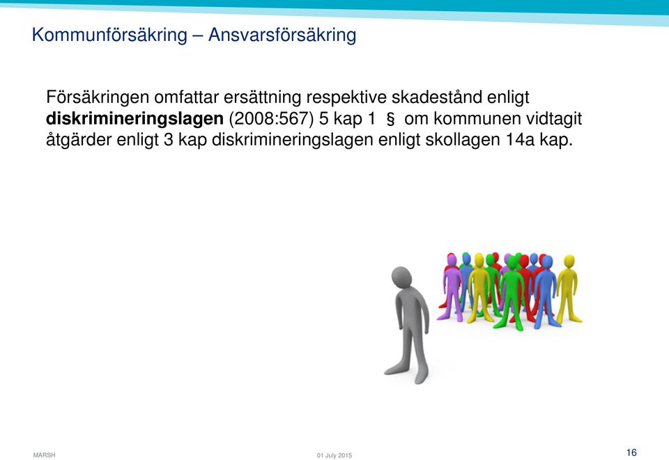 diskrimineringslagen (2008:567) 5 kap 1 om kommunen