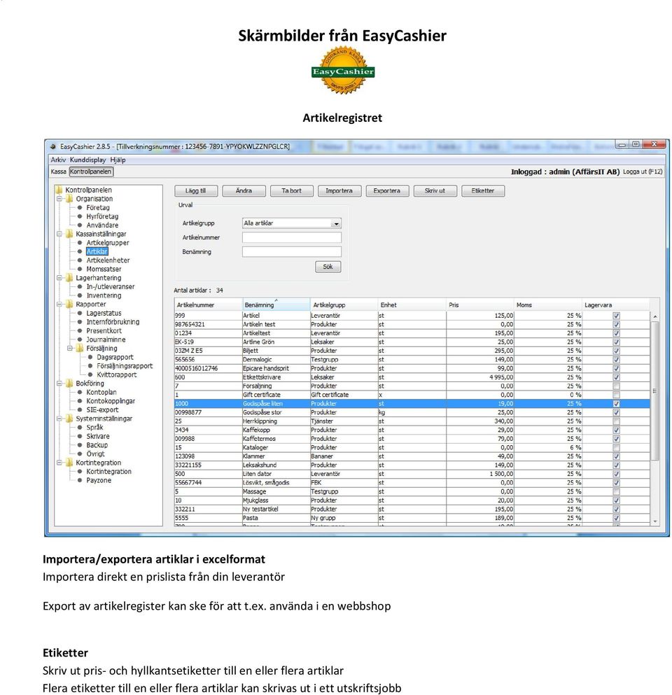 Export av artikelregister kan ske för att t.ex.