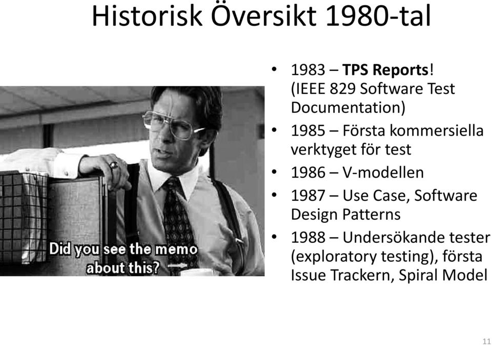 verktyget för test 1986 V-modellen 1987 Use Case, Software Design