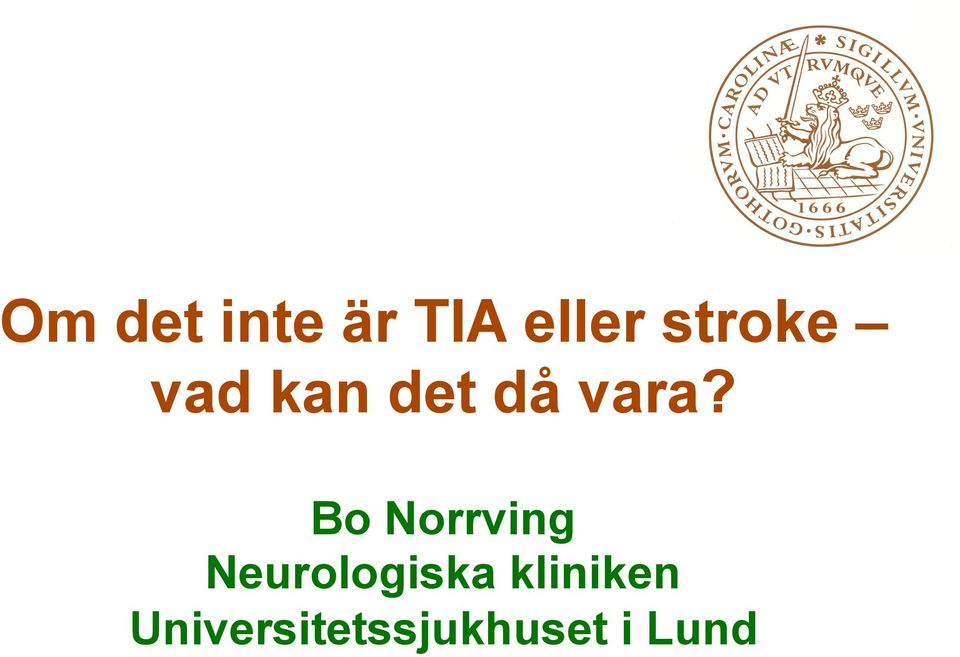 Bo Norrving Neurologiska