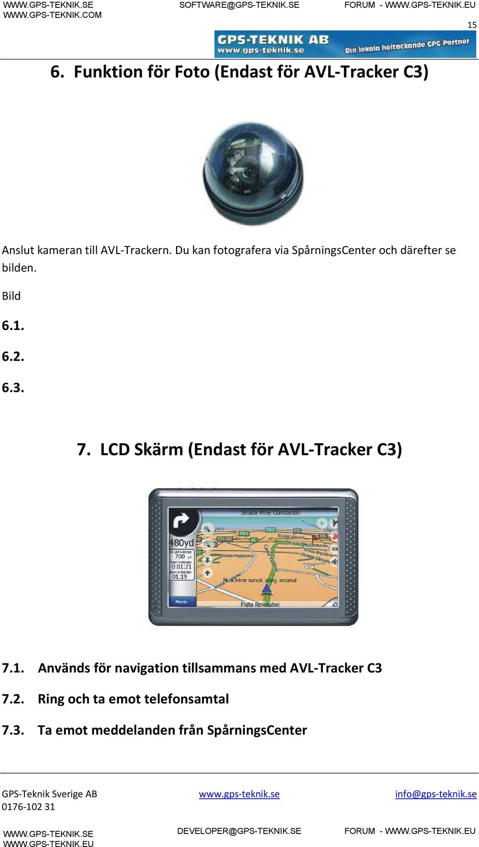 LCD Skärm (Endast för AVL-Tracker C3) 7.1.