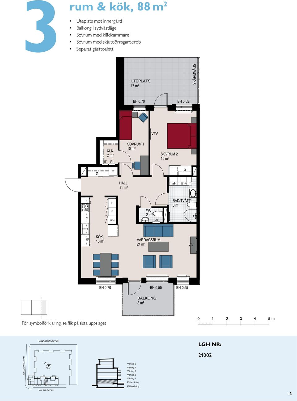 / ² 10 m² 2 m² IT E VVS 11 m² 2 m² VS /TVÄ 6 m² VARDASRUM 24 m² BÄ 8 m² ör