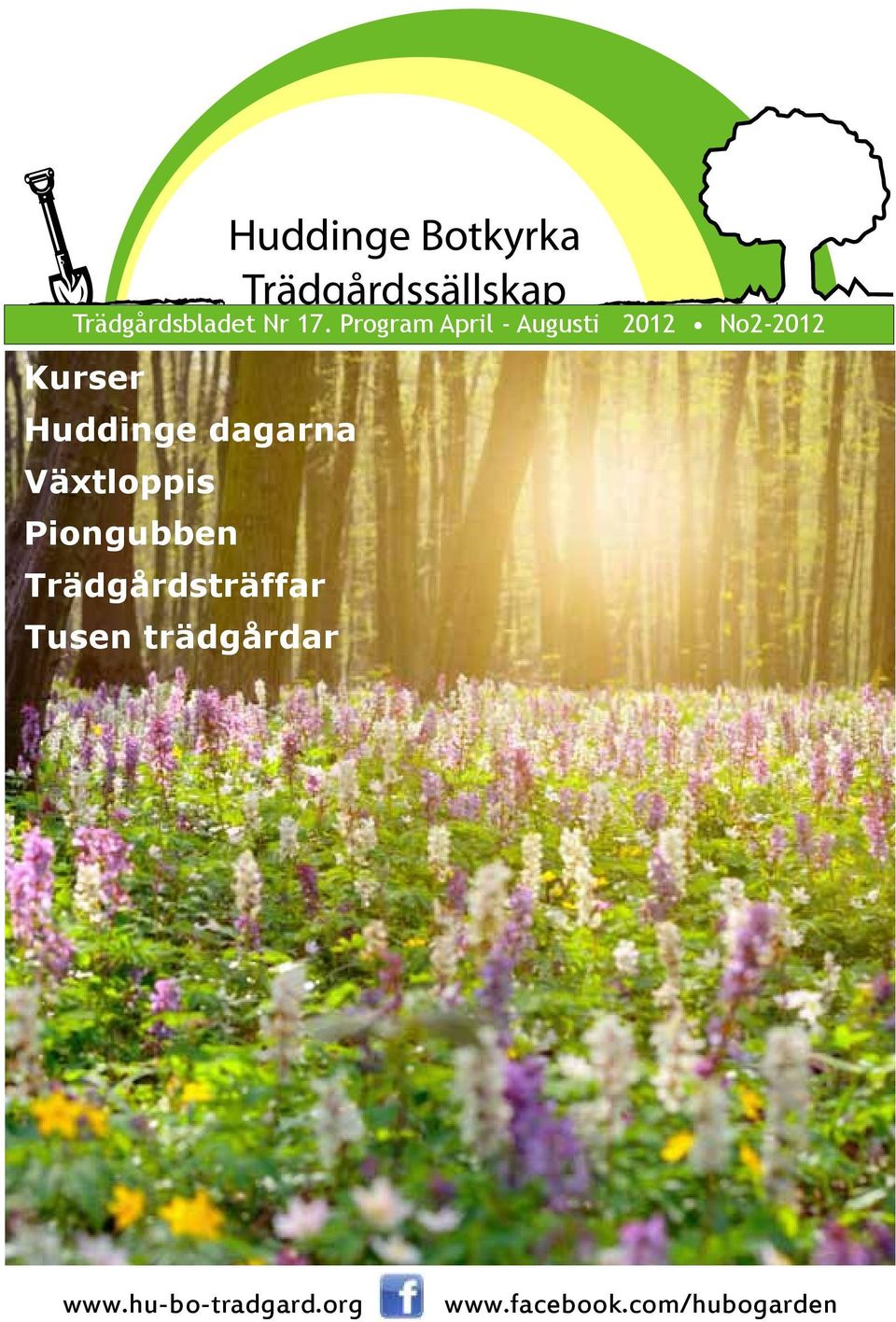 Huddinge dagarna Växtloppis Piongubben Trädgårdsträffar