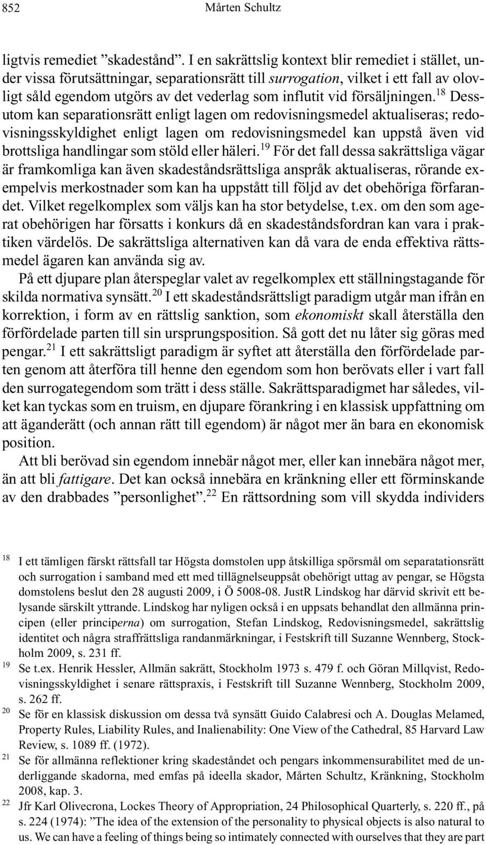 försäljningen.