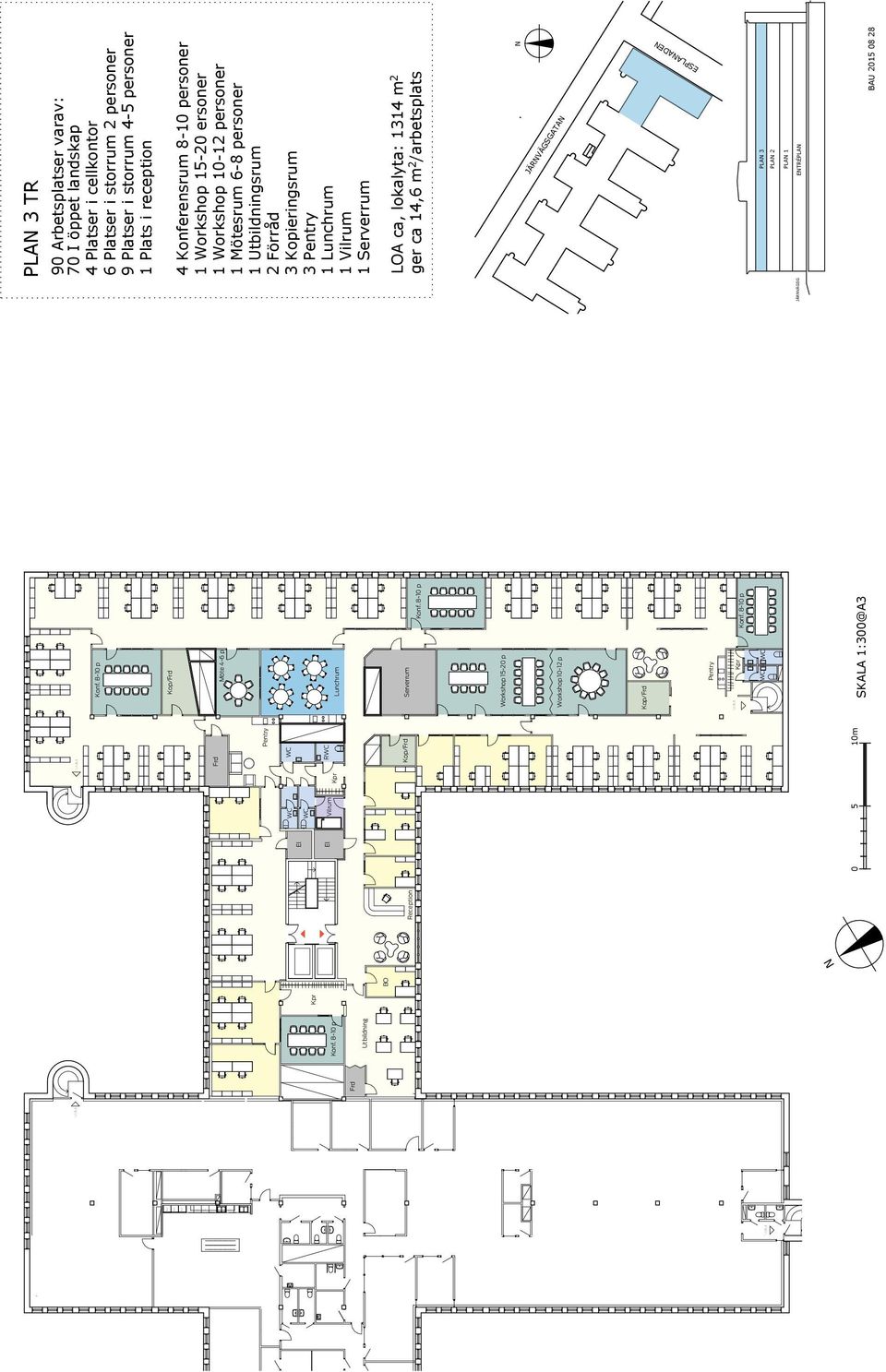 se PLAN 3 TR 90 Arbetsplatser varav: 70 I öppet landskap 4 Platser i cellkontor 6 Platser i storrum 2 personer 9 Platser i storrum 4-5 personer 1 Plats i reception 4 Konferensrum 8-10 personer 1