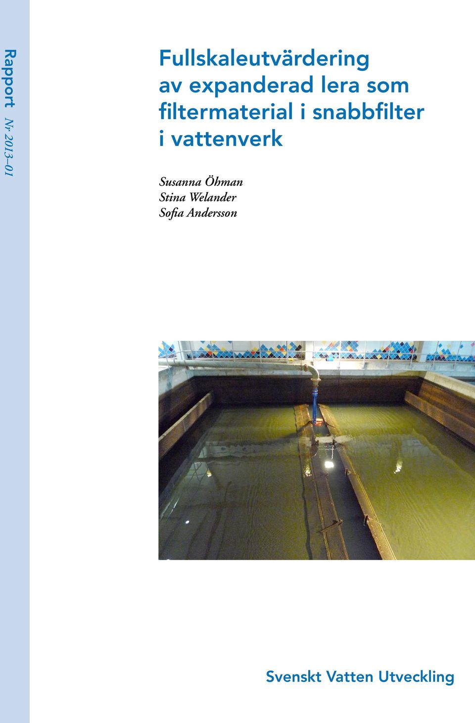 snabbfilter i vattenverk Susanna Öhman