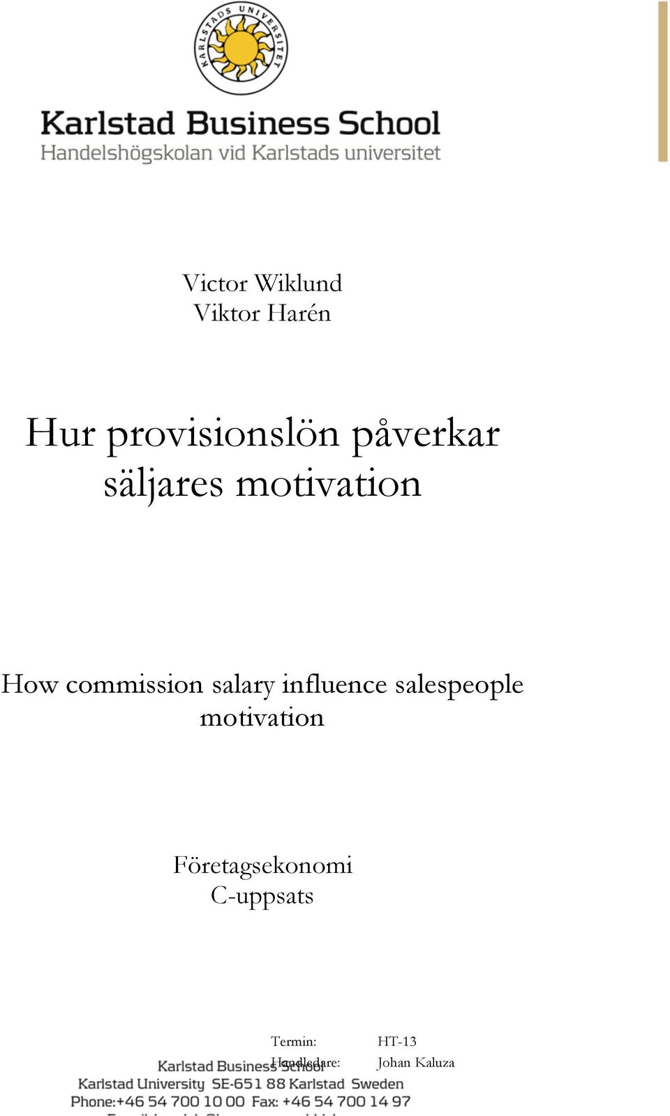 salary influence salespeople motivation