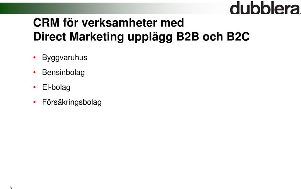 och B2C Byggvaruhus