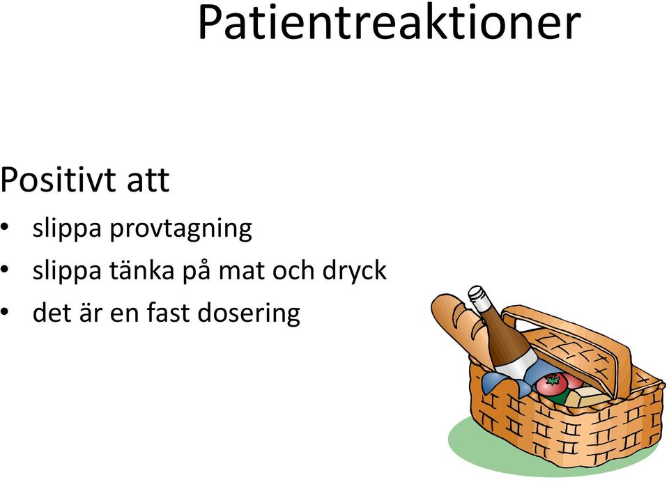 provtagning slippa tänka