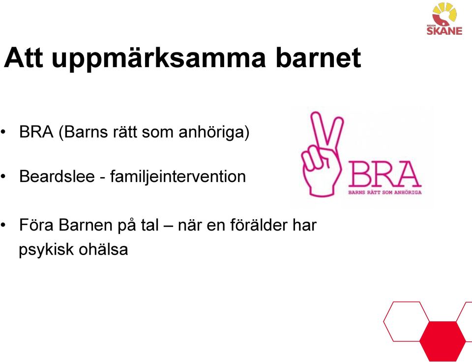 familjeintervention Föra Barnen på