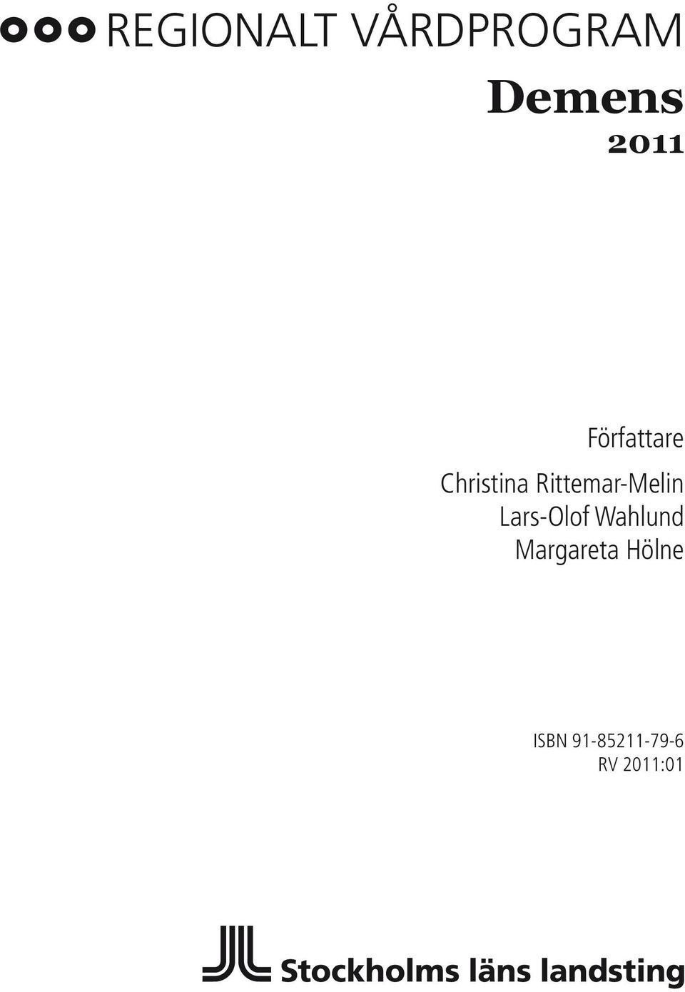Rittemar-Melin Lars-Olof Wahlund