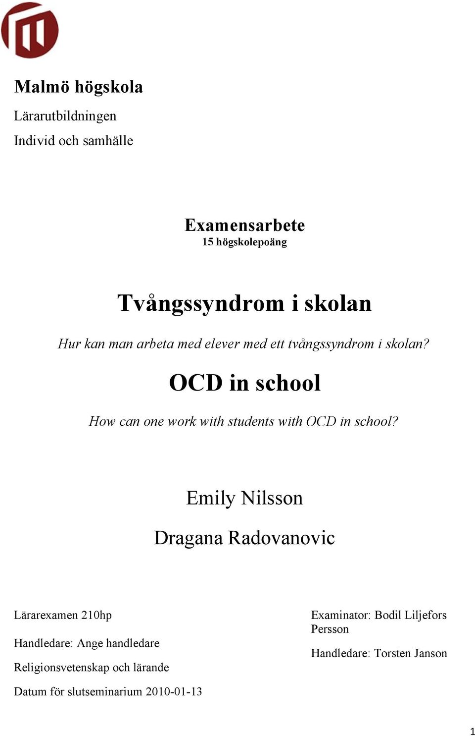 OCD in school How can one work with students with OCD in school?
