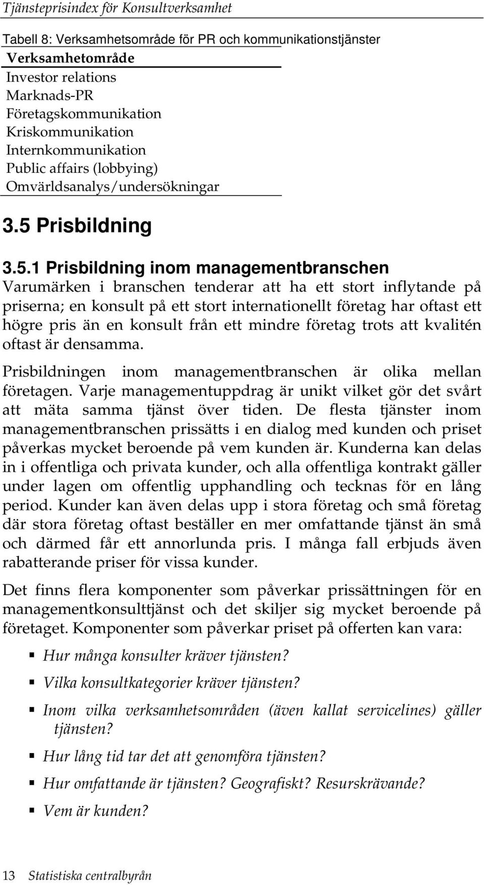 Prisbildning 3.5.