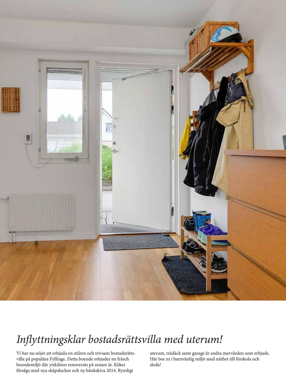 Detta boende erbjuder en fräsch boendemiljö där ytskikten renoverats på senare år.