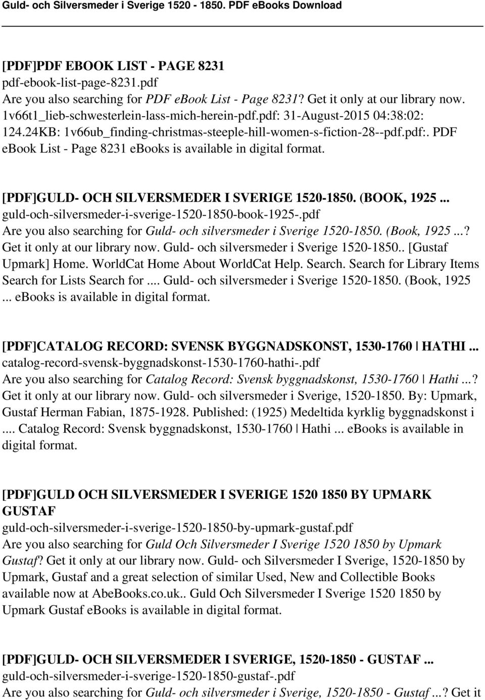 (BOOK, 1925... guld-och-silversmeder-i-sverige-1520-1850-book-1925-.pdf Are you also searching for Guld- och silversmeder i Sverige 1520-1850. (Book, 1925...? Get it only at our library now.