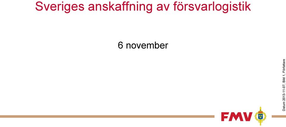 Sveriges anskaffning