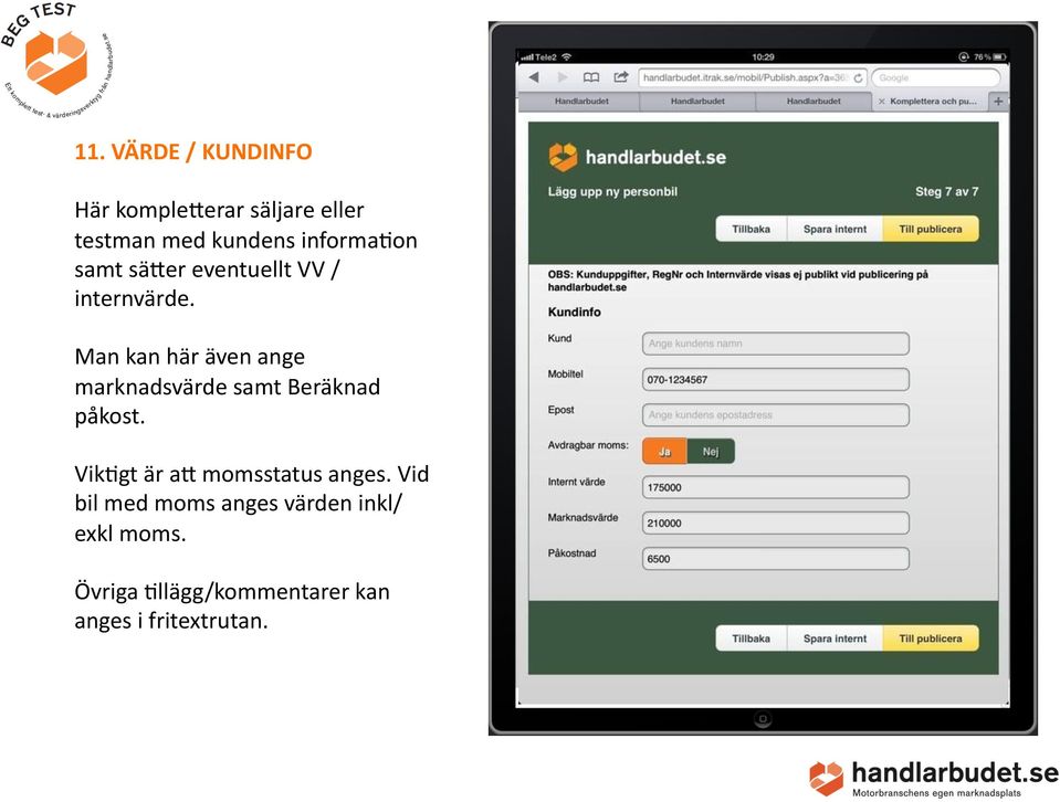 ca 500 registrerade bilhandlare. OBS!