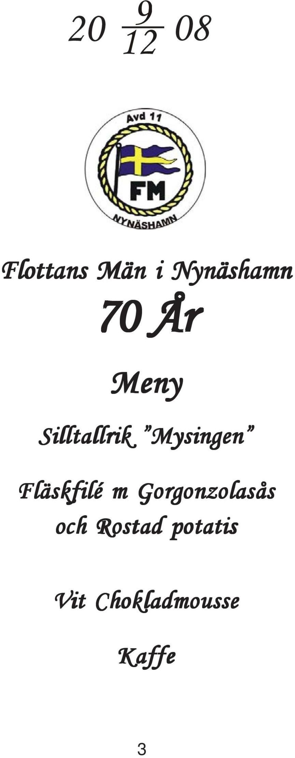 Mysingen Fläskfilé m Gorgonzolasås