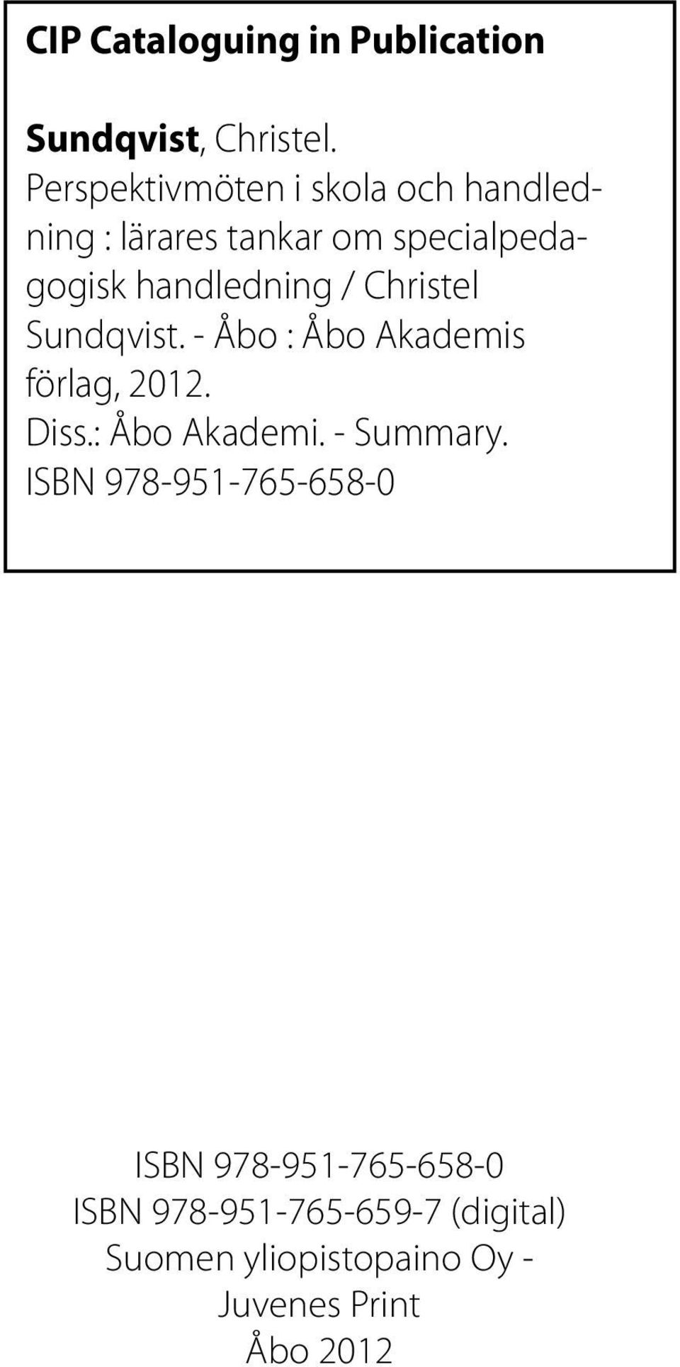 / Christel Sundqvist. - Åbo : Åbo Akademis förlag, 2012. Diss.: Åbo Akademi. - Summary.