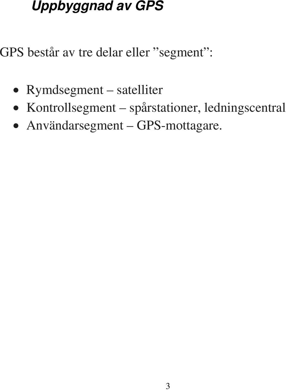 satelliter Kontrollsegment