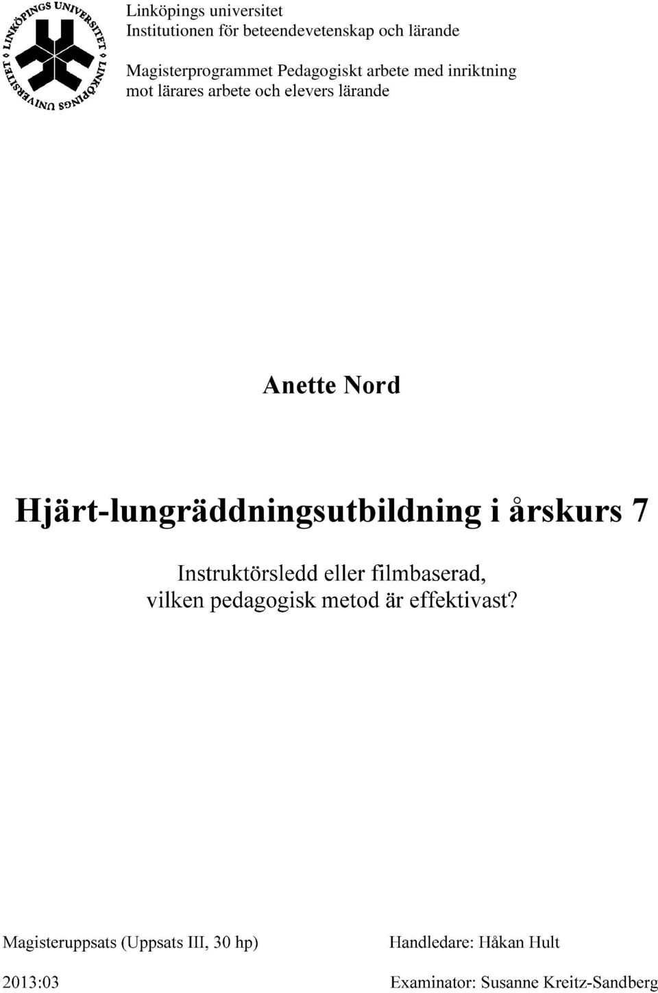Magisterprogrammet Pedagogiskt arbete med