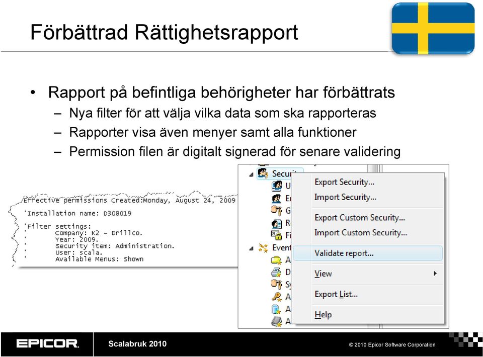 data som ska rapporteras Rapporter visa även menyer samt