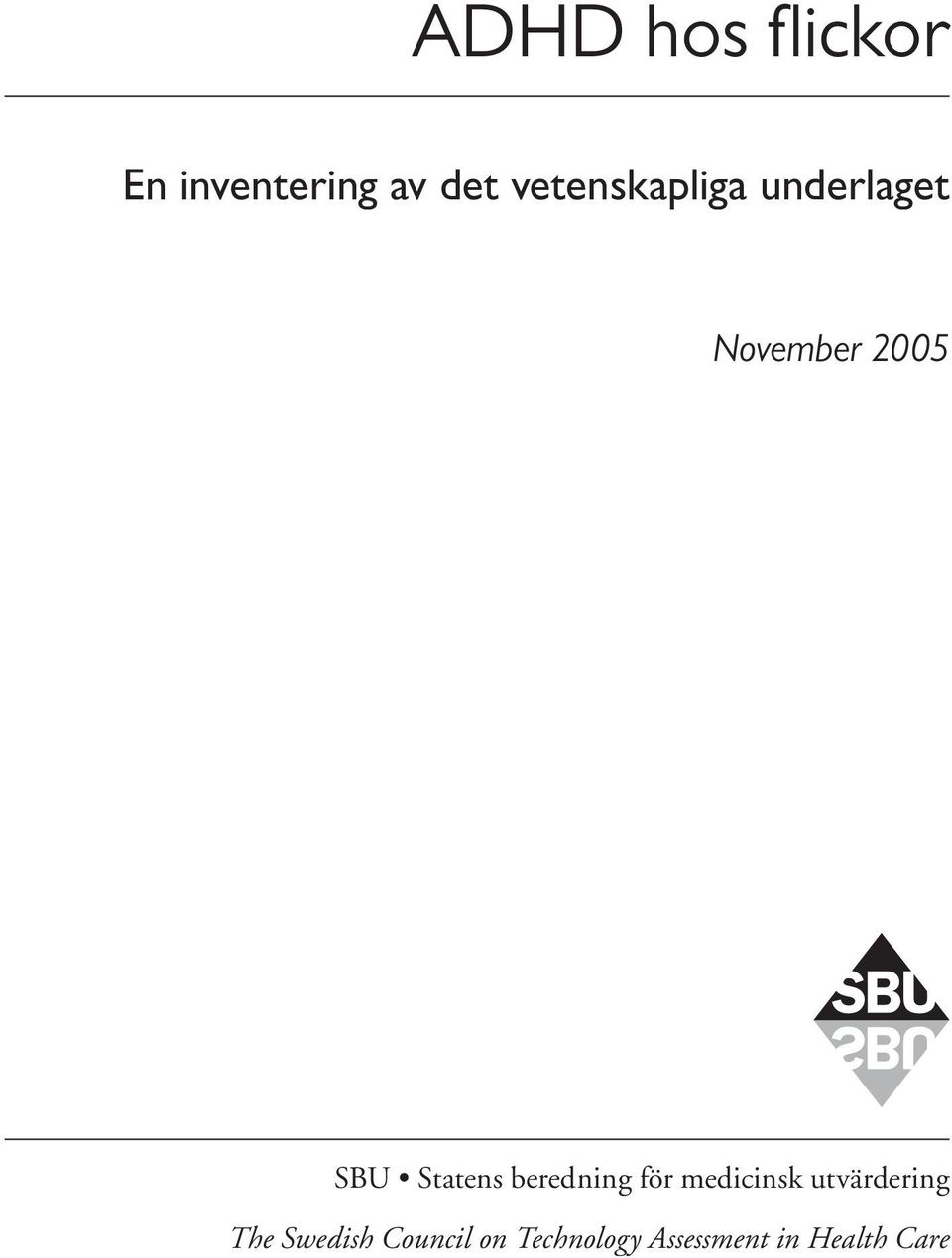 Statens beredning för medicinsk utvärdering
