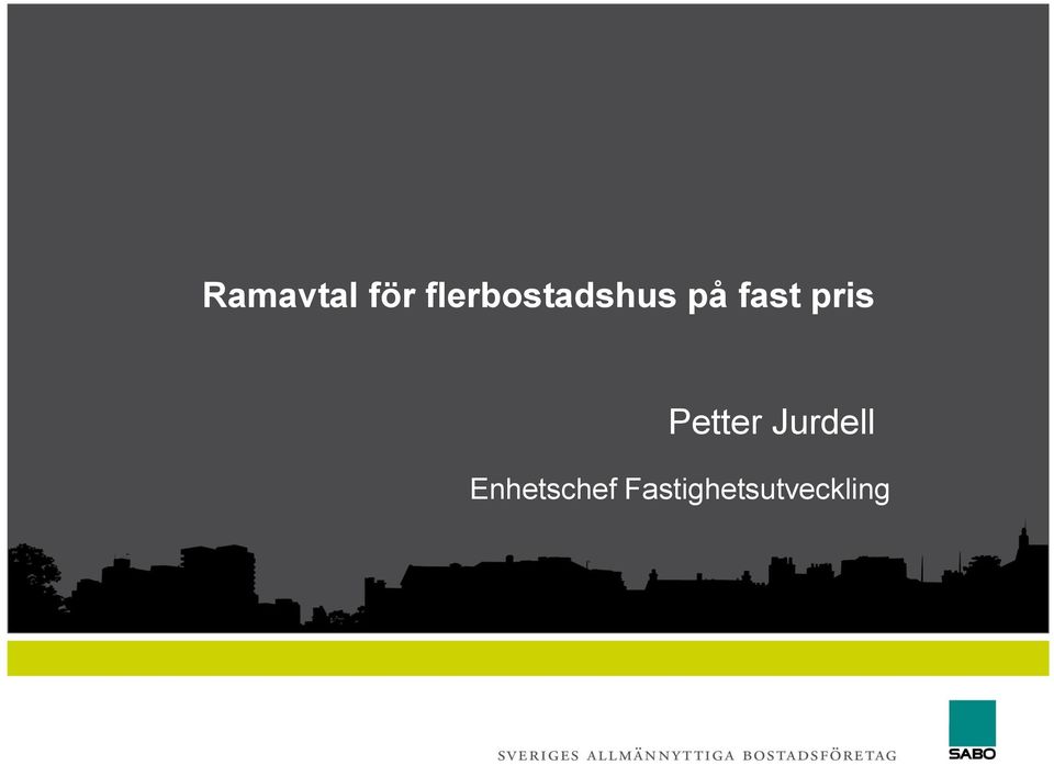 fast pris Petter