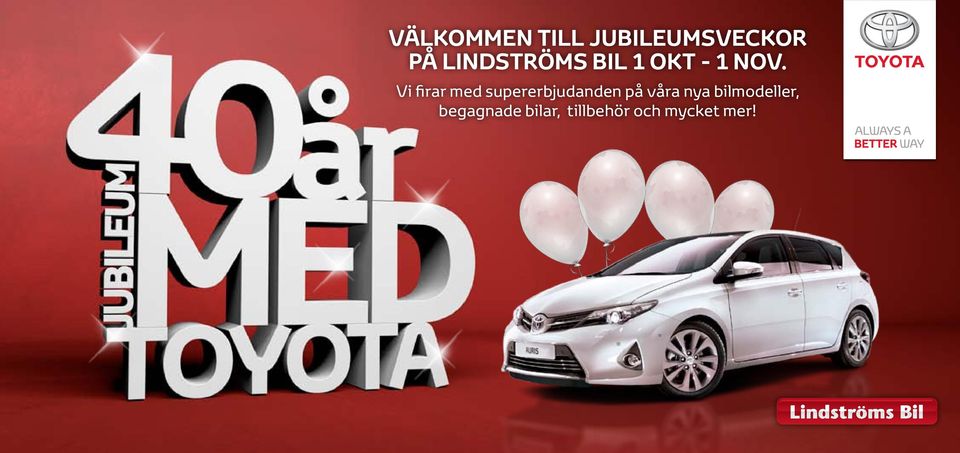 Vi firar med supererbjudanden på våra