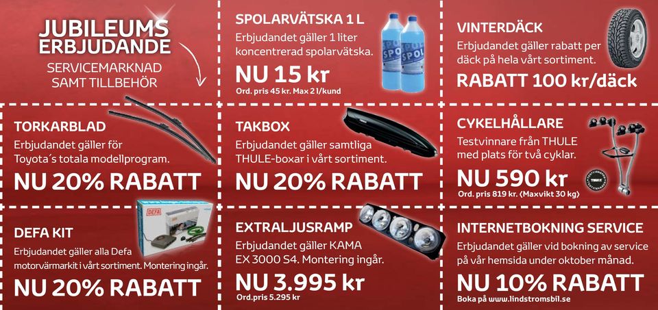 NU 20% RABATT EXTRALJUSRAMP Erbjudandet gäller KAMA EX 3000 S4. Montering ingår. NU 3.995 kr Ord.pris 5.295 kr VINTERDÄCK Erbjudandet gäller rabatt per däck på hela vårt sortiment.