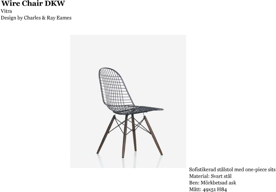 stålstol med one-piece sits