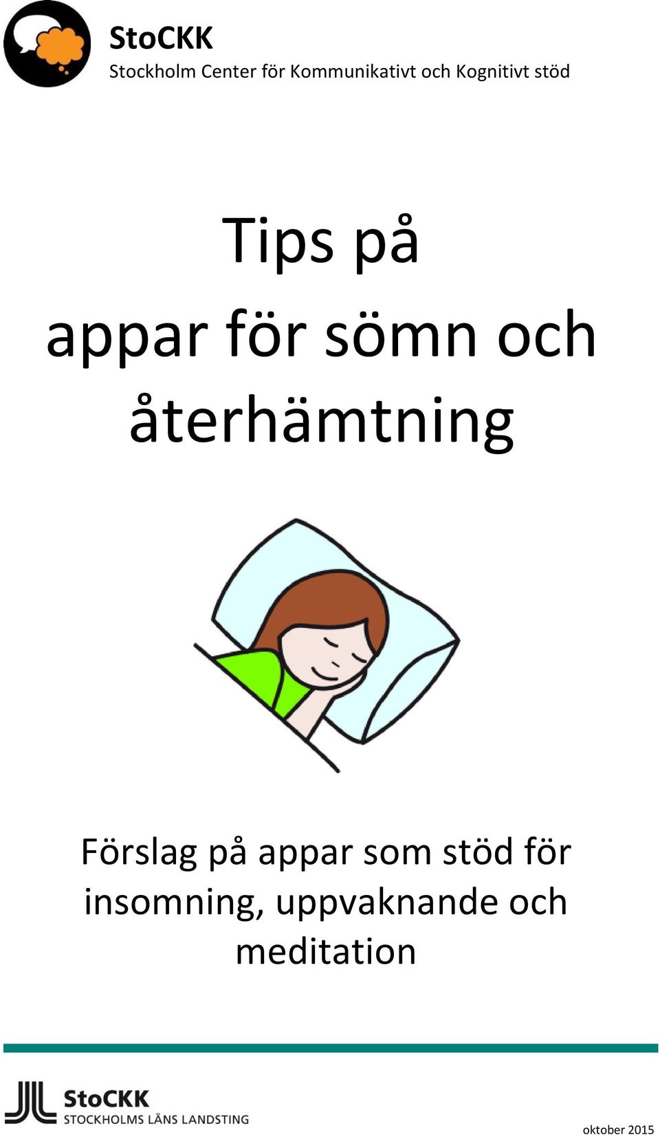 återhämtning Förslag på appar som stöd för