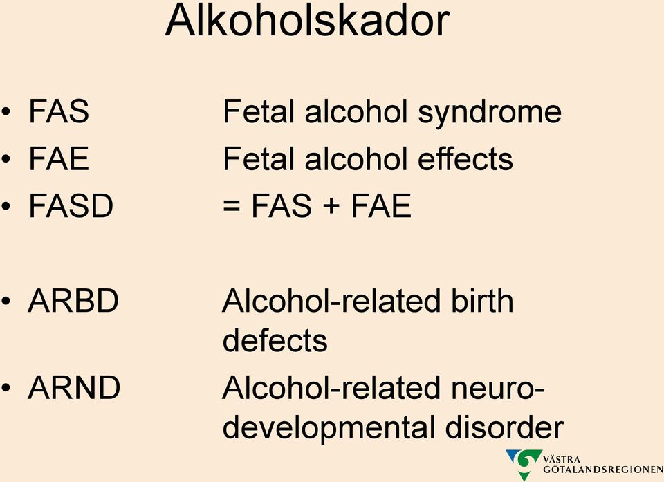 FAE ARBD ARND Alcohol-related birth