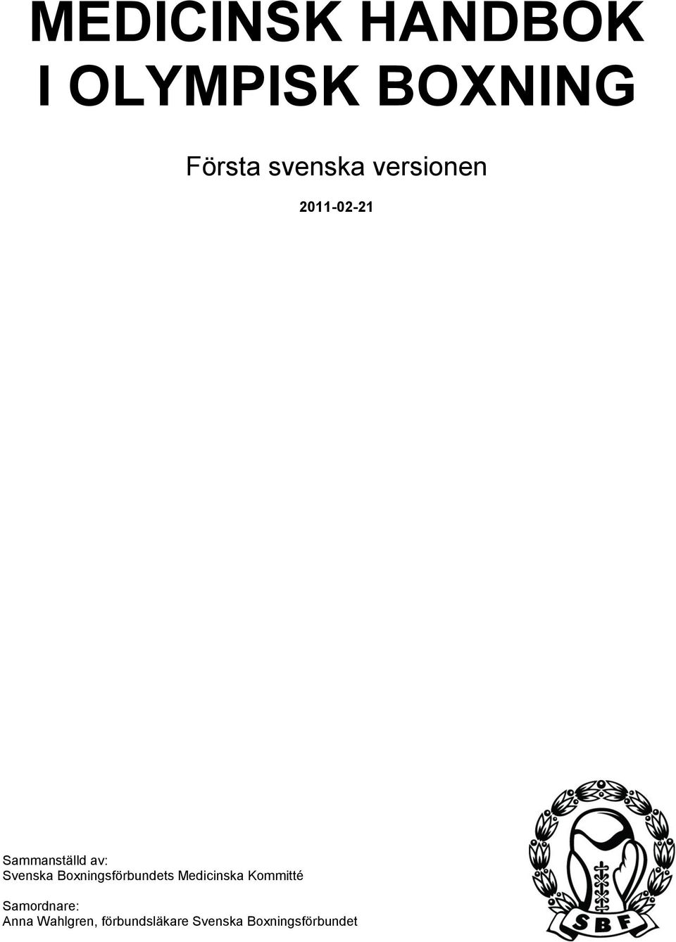 Svenska Boxningsförbundets Medicinska Kommitté