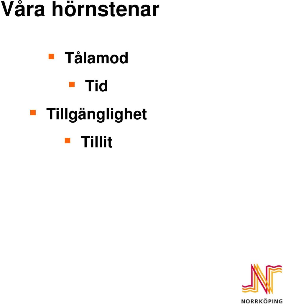 Tålamod Tid