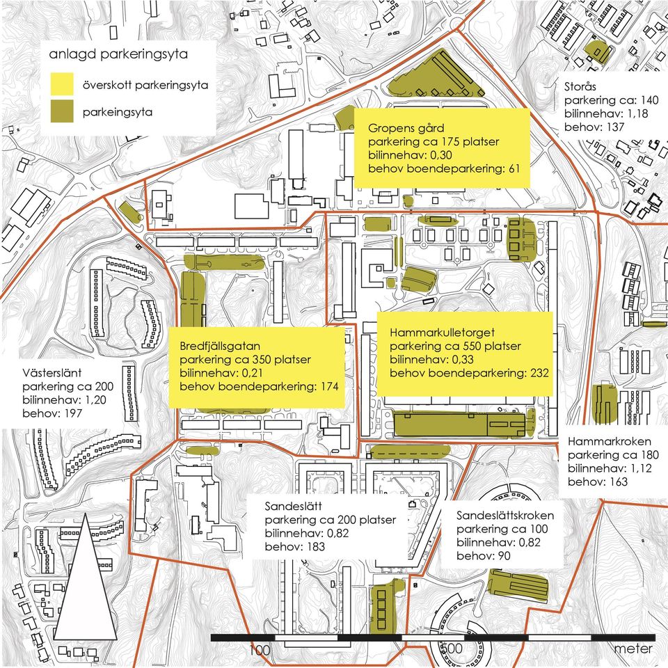 bilinnehav: 0,21 behov boendeparkering: 174 Hammarkulletorget parkering ca 550 platser bilinnehav: 0,33 behov boendeparkering: 232 Hammarkroken parkering