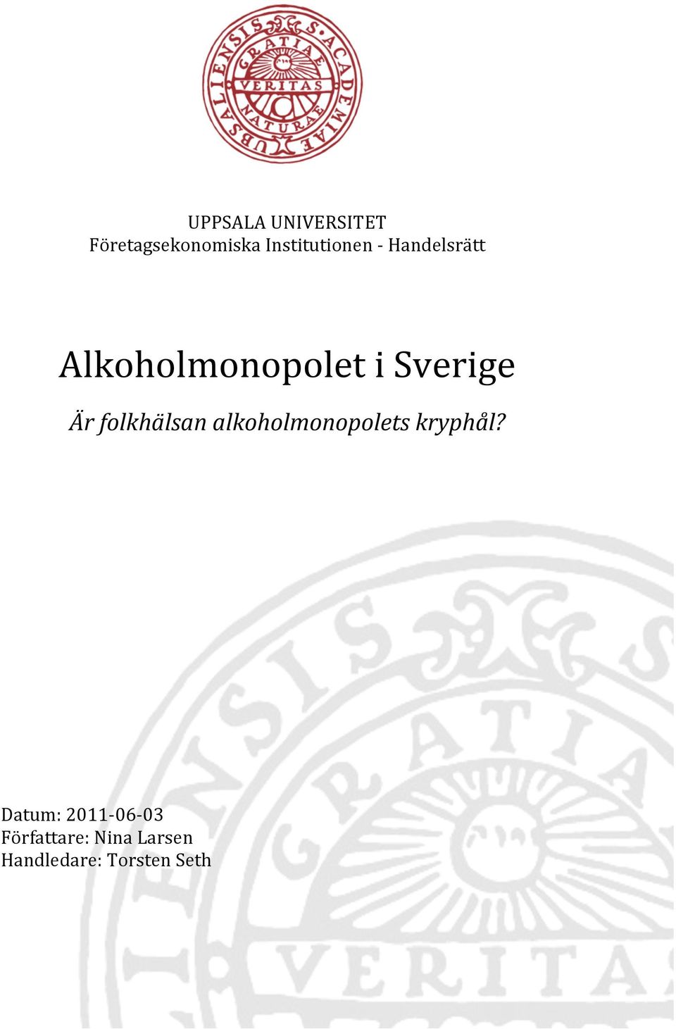 Sverige Är folkhälsan alkoholmonopolets kryphål?