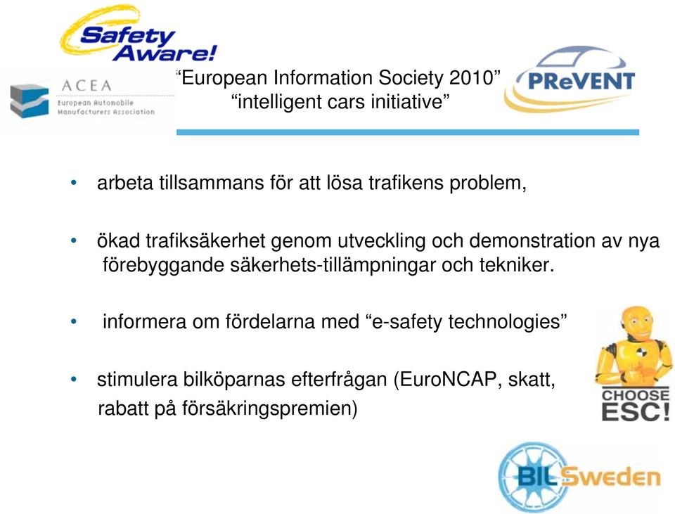 förebyggande säkerhets-tillämpningar och tekniker.